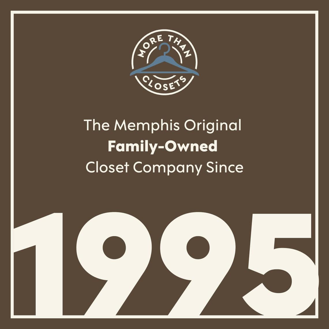 Memphis' Original Family-Owned Closet Company